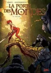 La porte des mondes, Tome 2 : La clé