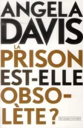 Les prisons sont-elles obsolètes ?