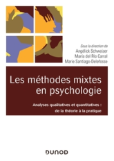 Les méthodes mixtes en psychologie - Analyses qualitatives et quantitatives