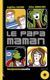 LE PAPA-MAMAN (+braille +CD +DVD)