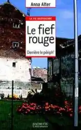 Le fief rouge