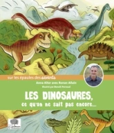 Les dinosaures, ce qu'on ne sait pas encore