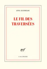 Le fil des traversées