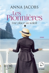 Les pionnières, tome 1 : Une place au soleil (1/2)