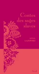 Contes des sages slaves