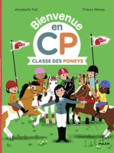 Bienvenue en CP : Classe des poneys