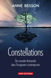 Constellations. Des mondes fictionnels dans l'imaginaire contemporain