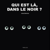 Qui est là dans le noir ?