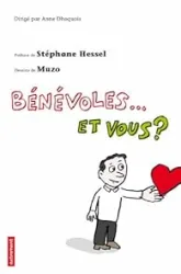 Bénévole... et vous ?