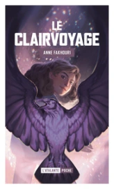 Le Clairvoyage, tome 1