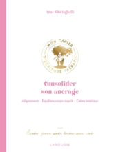 Consolider son ancrage: Mon cahier d'écriture thérapie