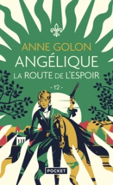 Angélique, tome 12 : La route de l'espoir