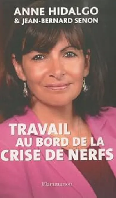 Travail au bord de la crise de nerfs