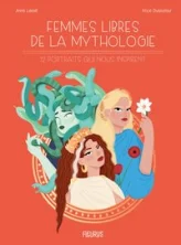 Femmes libres de la mythologie