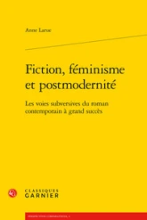 Fiction, féminisme et postmodernité