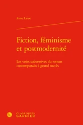 Fiction, féminisme et postmodernité