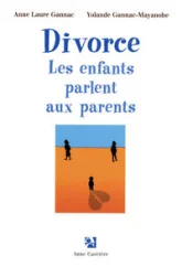 DIVORCE : les enfants parlent aux parents