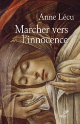 Marcher vers l'innocence