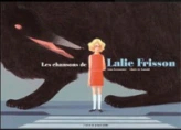 Les chansons de Lalie Frisson