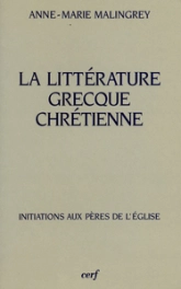 La Littérature grecque chrétienne