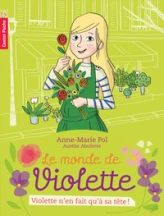 Violette n'en fait qu'à sa tête !