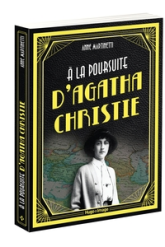 À la poursuite d'Agatha Christie