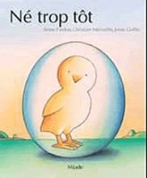 Né trop tôt