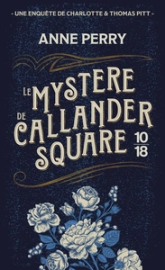Charlotte Ellison et Thomas Pitt, tome 2 : Le Mystère de Callander Square