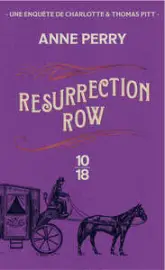 Charlotte Ellison et Thomas Pitt, tome 4 : Resurrection row