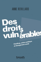 Des droits vulnérables - Handicap, action publique et change