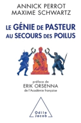 Le Génie de Pasteur au secours des poilus