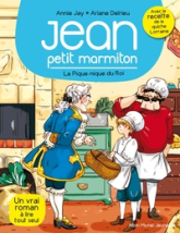 Jean, petit marmiton, tome 6 : Le pique-nique du roi