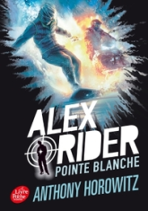 Alex Rider, tome 2 : Pointe blanche