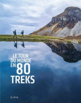 Le tour du monde en 80 treks