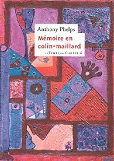 Mémoire en colin-maillard