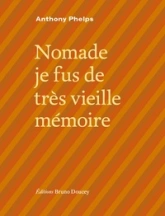 Nomade je fus de trés vieille mémoire