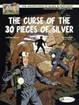 Blake & Mortimer - tome 14 The curse of the 30 pieces of silver partie 2