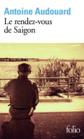 Le rendez-vous de Saigon