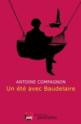 Un été avec Baudelaire