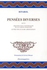 Pensées diverses, suivi de Discours sur l'universalité de la langue française : Lettres sur le globe aérostatique