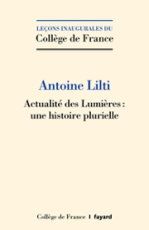 Actualité des Lumières: une histoire plurielle