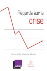 Regards sur la crise