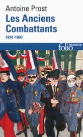 Les anciens combattants, 1914-1940