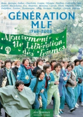 Génération MLF 1968-2008