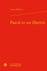 Pascal et son libertin