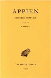 Histoire romaine - Tome II, Livre VI : L'Ibérique