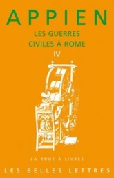 Les guerres civiles à Rome, tome 4