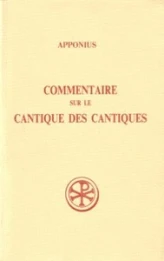 Commentaire sur le Cantique des Cantiques - tome 1