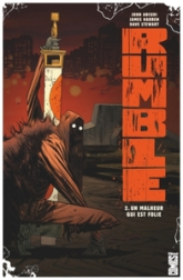 Rumble, tome 2 : Un malheur qui est folie