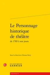 Le Personnage historique de théâtre